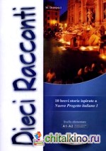 Dieci Racconti: Nuovo Progetto italiano 1. 10 brevi storie ispirate a nuovo progetto italiano 1. Libello elementare