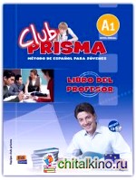 Club Prisma A1 (Inicial) — Libro Del Profesor (+ Audio CD)