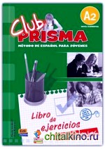 Club Prisma A2 (Elemental) — Libro De Ejercicios con Claves