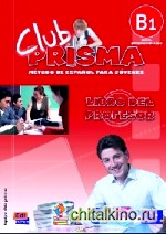 Club Prisma Nivel B1: Libro del profesor (+ Audio CD)
