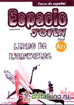 Curso de espanol Espacio joven A 2: 1. Libro de ejercicios