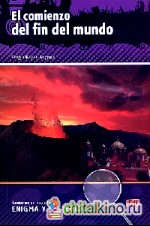 El Comienzo Del Fin Del Mundo