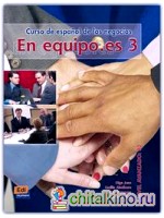 En Equipo: Es 3 (Nivel Avanzado) Libro Del Alumno