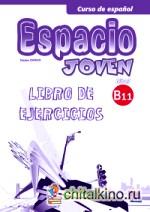Espacio joven B1: 1 Libro de ejercicios