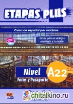 Etapas Plus A2: 2. Fotos y Pasaporte. Libro del profesor