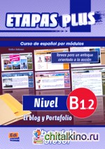 Etapas Plus B1: 2 — El blog y portafolio — Libro del profesor