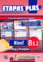 Etapas Plus B1: 2 — El blog y portafolio — Libro del alumno/Ejercicios