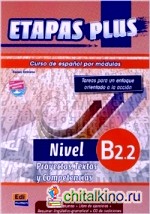 Etapas Plus B2: 2. Proyectos, Textos y Competencias (+ Audio CD)