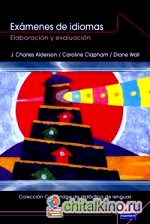 Exámenes de idiomas: Elaboración y evaluación