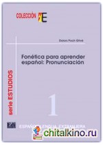 Fonética Para Aprender Español: Pronunciación