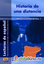 Historia De Una Distancia (Nivel Elemental I)
