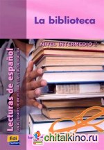 La Biblioteca (Nivel Intermedio II)