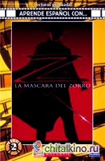 La Mascara del Zorro