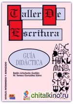 Taller De Escritura: Guía Didáctica