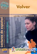 Volver (Nivel Intermedio I) (+ Audio CD)