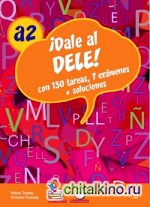 Dale al DELE A2 (+ Audio CD)