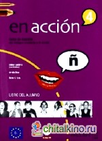 En Accion 4: Libro Del Alumno (+ Audio CD)