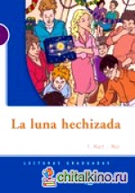 La Luna Hechizada