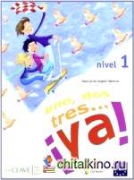 Uno, dos, tres: Ya! 1 — Libro del alumno (+ Audio CD)