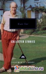 Roald Dahl: Collected Stories