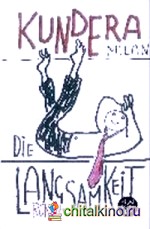 Die Langsamkeit