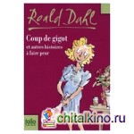 Coup de gigot et autres histoire a faire peur