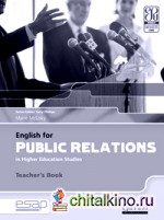 English for Public Relations in Higher Education Studies: Teacher's Book