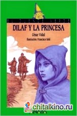 Dilaf Y La Princesa