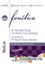 Fonetica: Nivel Medio B1 (+ Audio CD)