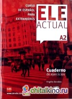 Ele Actual A2: Cuaderno De Ejercicios (+ Audio CD)