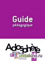 Adosphere 4: Guide pedagogique