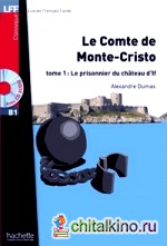 Le Comte de Monte-Cristo (+ Audio CD)