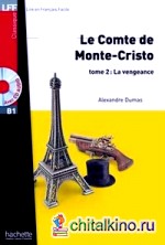 Le comte de Monte Cristo (+ Audio CD)