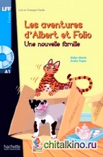 Les Aventures d'Albert et Folio: Une nouvelle famille (+ Audio CD)