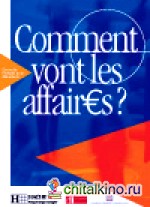 Comment vont les affaires: Livre élève