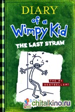 Diary of Wimpy Kid 3: Last Straw