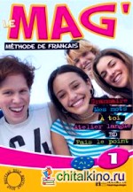 Le Mag' 1 Livre de l'eleve