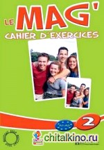 Le Mag' 2 Cahier d'exercices