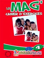 Le Mag' 4 Cahier d'exercices