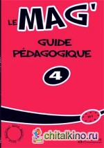 Le Mag' 4 Guide pedagogique