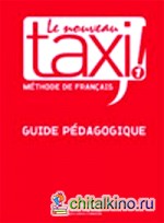 Le Nouveau Taxi 1 Guide pedagogique