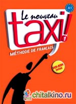 Le Nouveau Taxi 1 Livre de l'eleve (+ DVD)