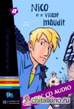 Nico et le Village maudit (+ Audio CD)