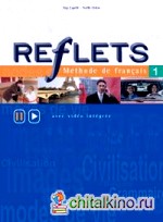 Reflets 1 Livre de l'eleve