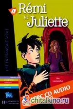 Remi et Juliette (+ Audio CD)