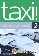 Taxi 2 Livre de l'eleve
