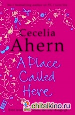 A Place Called Here