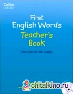 Collins First English Words — Teacher's Book: Age 3-7