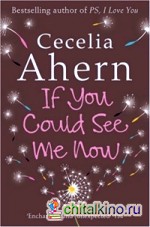 If You Could See Me Now