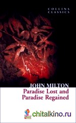 Paradise Lost and Paradise Regained